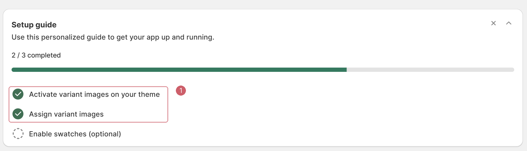 The setup guide showing 2 of 3 tasks completed, with the two green checkmarks marked 1